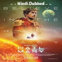 Project Hail Mary Hindi Dubbed
