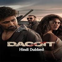 Dacoit Hindi Dubbed