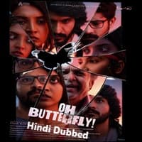 Oh Butterfly Hindi Dubbed