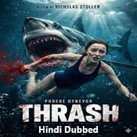 Thrash Hindi Dubbed
