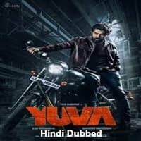 Yuva Hindi Dubbed