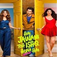 Hai Jawani Toh Ishq Hona Hai 2026