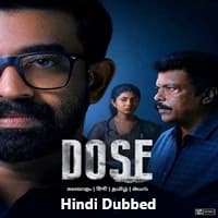 Dose Hindi Dubbed