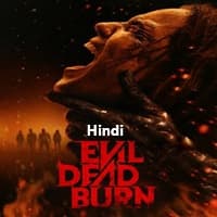 Evil Dead Burn Hindi Dubbed