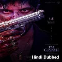 I'm Game Hindi Dubbed