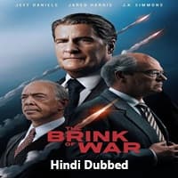 The Brink of War Hindi Dubbed