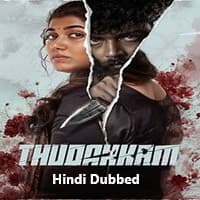 Thudakkam Hindi Dubbed